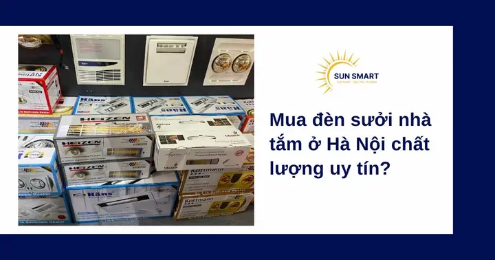 Mua Đèn Sưởi Nhà Tắm Ở Hà Nội