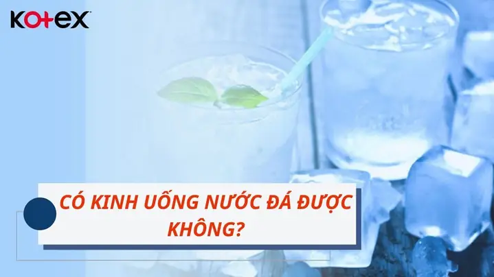 Ngày Đèn Đỏ Có Nên Uống Nước Đá