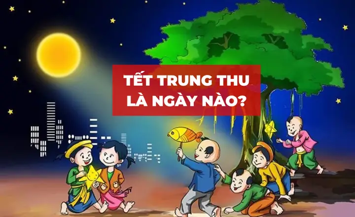 Rước Đèn Trung Thu Vào Ngày Nào