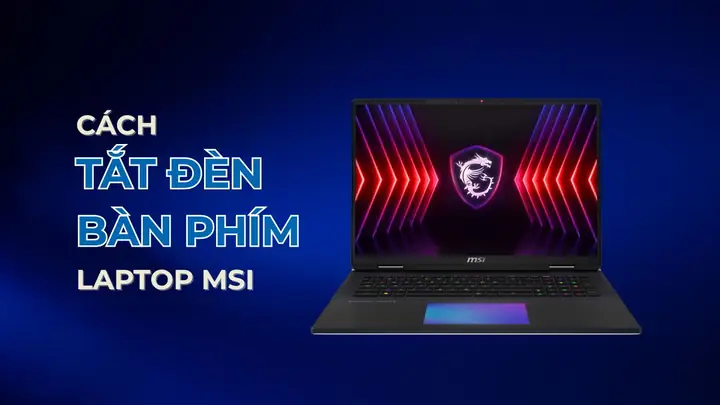 Tắt Đèn Bàn Phím Msi