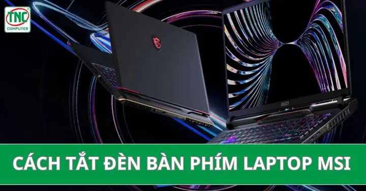 Tắt Đèn Bàn Phím Msi