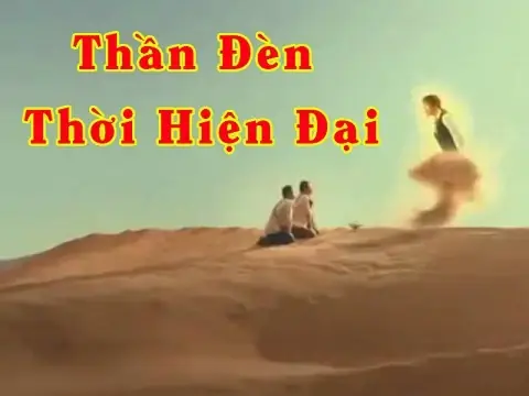 Thần Đèn Thời Hiện Đại