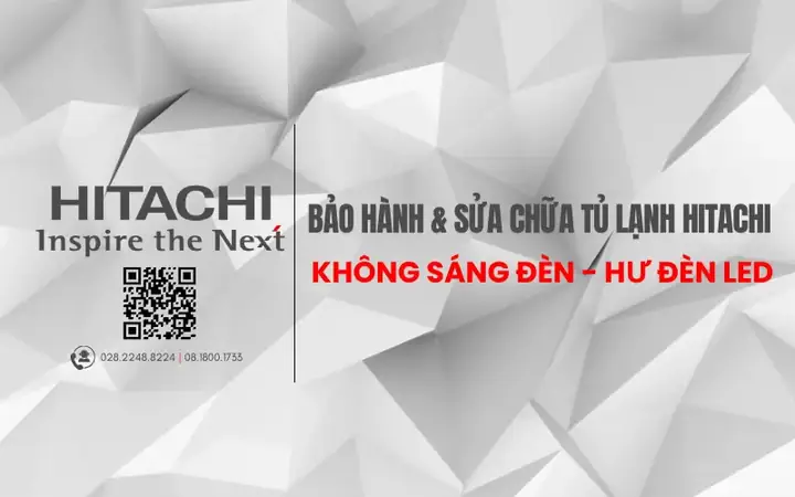 Thay Bóng Đèn Tủ Lạnh Hitachi