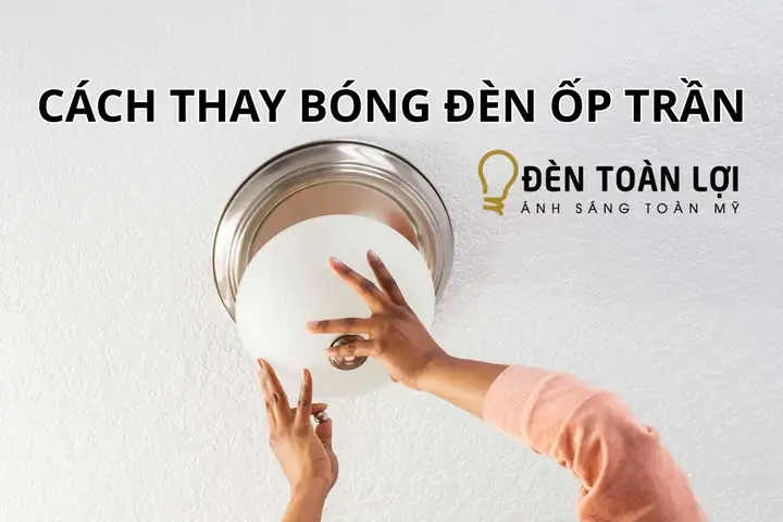 Thay Bóng Đèn V Light