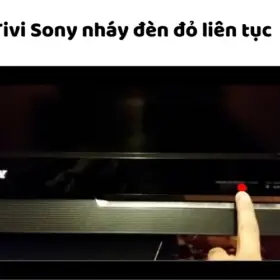 Tivi Sony Chớp Đèn 2 Nhịp