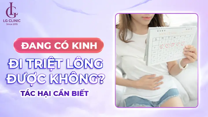 Triệt Lông Ngày Đèn Đỏ