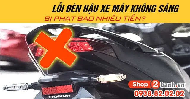 Xe Máy Không Có Đèn Chiếu Hậu Phạt Bao Nhiêu